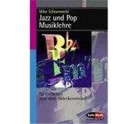 Jazz und Pop Musiklehre Schoenmehl, Mike (Auteur)