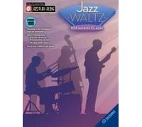 Jazz Waltz: 10 Favorite Classics [With Cd (Audio)]