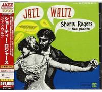 Jazz Waltz by Shorty Rogers & his giants (2014-08-03)