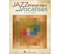 Jazz Warm-ups and Vocalises. Comprend Enregistrement(s) en ligne