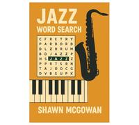 Jazz Word Search: Word Search Puzzle Book with Easy to Read Print about Jazz Music | 6x9 inches, 50 puzzles... Gift for Vacations, Holidays, Relaxation, and Mental Stimulation