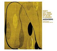Jazzateers - Don't Let Your Son Grow..