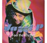 Jazzi P - Feel The Rhythm - Jazzi P 7" 45