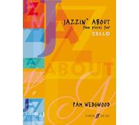 WEDGWOOD PAMELA - JAZZIN'ABOUT - CELLO AND PIANO