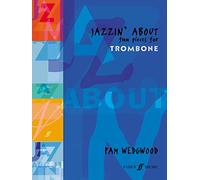 Jazzin About -- Fun Pieces for Trombone