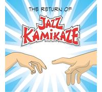 Jazzkamikaze - The Return Of Jazzkamikaze [Vinyl+CD]