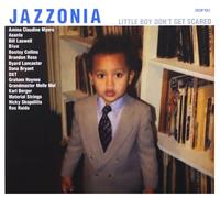 Jazzonia - Little Boy Don'T Get Scared