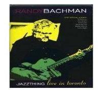 Randy Bachman - Jazz Thing Live in Toronto
