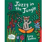 Jazzy in the Jungle by Lucy Cousins Lucy Cousins (Auteur)