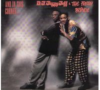 Jazzy Jeff & The Fresh Prince - And in This Corner