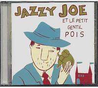 Jazzy Joe Et Le Gentil Petit Pois