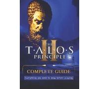 Jb The Talos Principle 2 Complete Guide (Poche)