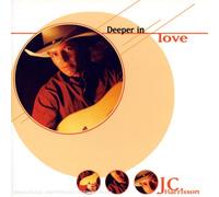 jc harrisson - Deeper in Love