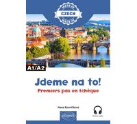 Jdeme na to! Premiers pas en tchèque - Hana Konvickova - Ellipses - broché - Méthode de langue
