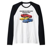 JDM Car Funny Cars Graphic « Reasons to Stay Alive » Manche Raglan