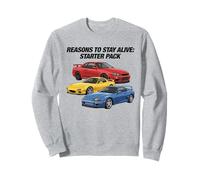 JDM Car Funny Cars Graphic « Reasons to Stay Alive » Sweatshirt
