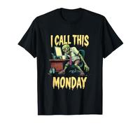 Je Appelle Cela Lundi Zombie Bureau Fatigue T-Shirt