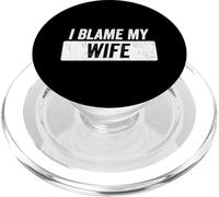 Je blâme ma Femme PopSockets PopGrip pour MagSafe