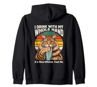 Je Bois avec Toute ma Main, C'est Plus Efficace Sweat à Capuche