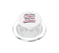 Je Bois d'abord Le café, Puis Je lis Les Livres PopSockets PopGrip pour MagSafe