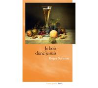 Je bois donc je suis - Roger Scruton - Stock - broché - Essai
