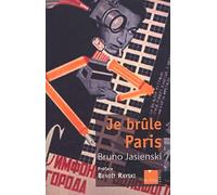 Je brûle Paris