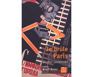 Je brûle Paris