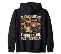 Je Carbure Au Café Adrénaline des Urgences Sweat à Capuche