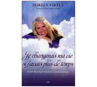 Je Changerais Ma Vie Si J'avais Plus De Temps