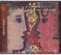 Je Chante Dans La Langue De Mes Voisins
