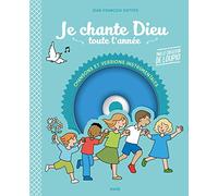 Je Chante Dieu Toute L'année - Des Chants Pour Prier Toute L'année En Famille (1 Cd Audio)
