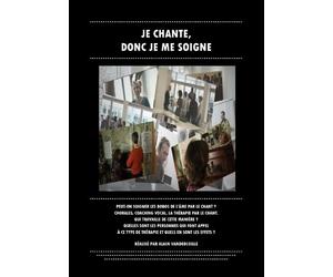 Je chante, donc je me soigne
