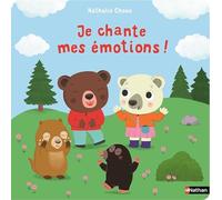 Je chante mes émotions ! - Livre sonore avec 6 comptines pour apprendre à exprimer ses émotions en musique - Dès 2 ans