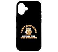 Je Chasse Les Tamias Parce qu'ils l'ont créé pour Chipmunk Hunter Coque pour iPhone 16