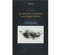 Je Cherche Le Peintre Aux Doigts Blancs