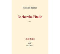 Je cherche l'Italie – Gallimard