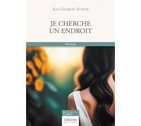 Je cherche un endroit - Jean-Jacques Audigé - Verone Eds - broché - Théâtre