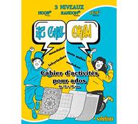 Je Chill OKLM : Cahier d'activités pour ado de 12 à 18 ans / 3 niveaux, facile, normal, difficile: Mandalas / Labyrinthes / Mot mêlés / Sudokus / + solutions Format A4