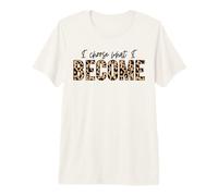 Je Choisis ce Que Je deviens : Le Positif, l'amour, l'inspiration, la Motivation T-Shirt Haut de Gamme