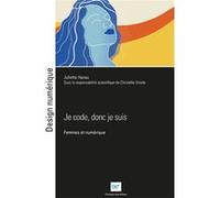 Je code donc je suis Juliette Hanau (Auteur)