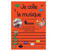Je colle la musique Les notes de musique - Philippe Kaczmarek - Kp Creations - broché - Document jeunesse dès 3 ans