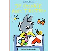 JE COLORIE AVEC TROTRO