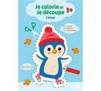 Je colorie et je découpe - L'hiver Collectif (Auteur)