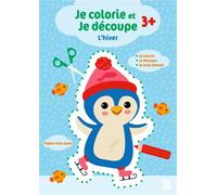 Je colorie et je découpe : L'hiver - Collectif - Le Ballon Eds - broché - Document jeunesse