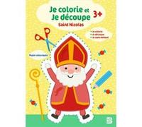 Je colorie et je découpe : Saint Nicolas Collectif (Auteur)