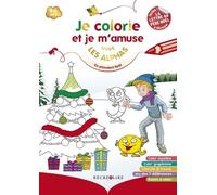 Je colorie et je m'amuse avec les Alphas en attendant Noël