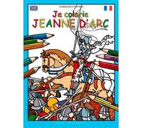 Je colorie Jeanne d'Arc