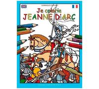 Je Colorie Jeanne D'arc
