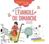Je colorie l évangile du dimanche 2025 Mon Evangile du dimanche à colorier - Karine-Marie Amiot - Magnificat Eds - broché - Livre-jeu