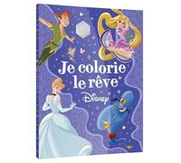 Je Colorie Le Rêve Disney 100
